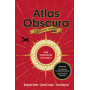 Atlas Obscura. Самые необыкновенные места планеты